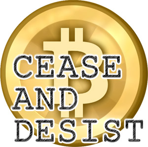 bitcoin cease and desist